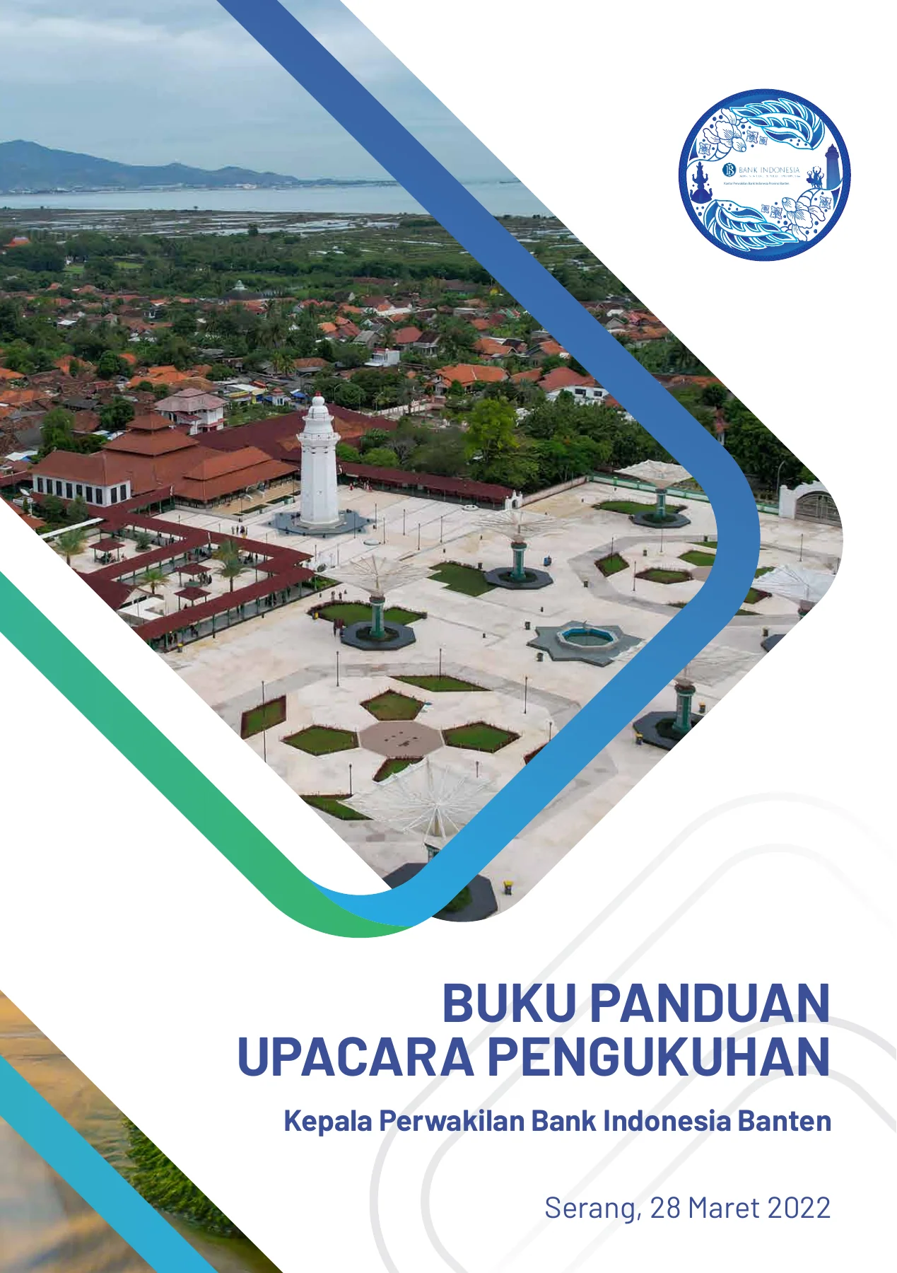 Buku Panduan Upacara Pengukuhan Kepala Perwakilan Bank Indonesia Banten · page 1