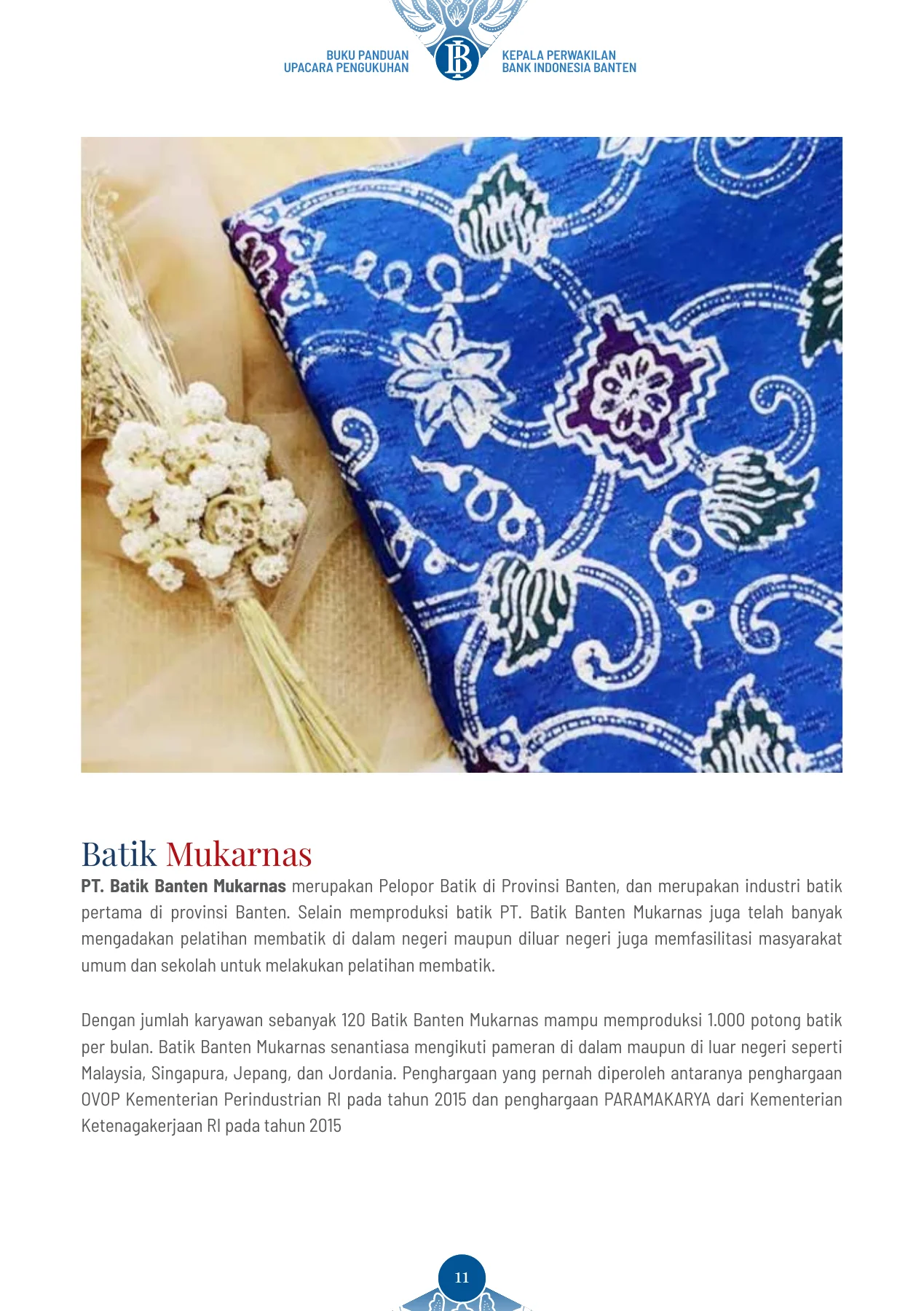 Buku Panduan Upacara Pengukuhan Kepala Perwakilan Bank Indonesia Banten · page 11